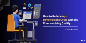 how to reduce app development costs without compromising quality